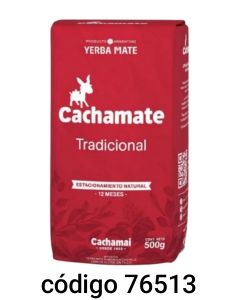 .CACHAMATE YERBA TRADICIONAL  12X500G